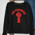 Unisex Sweatshirt Schwarz mit ¡No Pasarán! & Roter Faust, Politisches Design Geschenke für alte Frauen