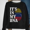 Venezuela It's In My Dna Flag Pride Roots Vintage Venezuelan Sweatshirt Gifts for Old Women