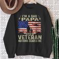Veteran For Fathers Day I'm A Dad Papa Veteran Sweatshirt Gifts for Old Women