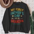 Vintage My First Father's Day As A Grandpa Father's Day Sweatshirt Gifts for Old Women