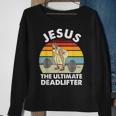 Vintage Jesus The Ultimate Deadlifter Gym Bodybuliding Sweatshirt Gifts for Old Women
