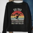 Vintage Retro Ski Dad Like A Regular Dad Only Way Cooler Sweatshirt Gifts for Old Women