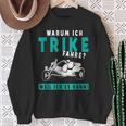 Warum Ich Trike Fahre Weil Ich Es Kann Triker Motorcycle Sweatshirt Geschenke für alte Frauen