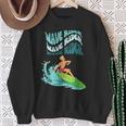 Wave Rider Surf Beach Day Hippie Wavey Retro 70S Surfer Boy Sweatshirt Gifts for Old Women