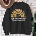 We Wear Gold For Autism Awareness Month Autistic Rainbow Sweatshirt Gifts for Old Women