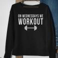 On Wednesdays We Workout Gym Lifting Exercise Team Sweatshirt Gifts for Old Women