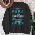 Wenn Papa Es Nicht Reparieren Kann Sind Wirerloren German Langu S Sweatshirt Geschenke für alte Frauen