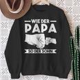 Wie Der Papa So Der Sohn Sweatshirt Geschenke für alte Frauen