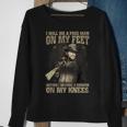 I Will Die A Free Man On My Feet Sweatshirt Gifts for Old Women