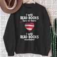 I Will Read Books Here And There I Will Read Books Anywhere Sweatshirt Gifts for Old Women