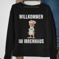 Willkommen Im Irrenhaus Straight Jacket Crazy Saying Sweatshirt Geschenke für alte Frauen