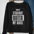 Workin' Straight Outta My House Work From Home Wfh Sweatshirt Gifts for Old Women