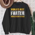 World's Best Farter I Mean Father Fathers Day Sweatshirt Gifts for Old Women