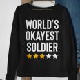 Worlds Okayest Soldier Usa Military Army Hero Soldier Sweatshirt Gifts for Old Women