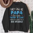 They Call Me Papa Partner In Crime Dad Fathers Day Family Sweatshirt Gifts for Old Women