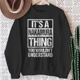 中村苗字名字 A Nakamura Thing You Wouldn't Understand Family Name Sweatshirt Gifts for Old Women