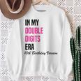 In My Double Digits Era 10Th Birthday Version Birthday Party Sweatshirt Gifts for Old Women