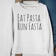 Eat Pasta Run Fasta Spaghetti Noodle Pasta White Sweatshirt Geschenke für alte Frauen