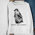 Fight Or Flight Penguin Pun Fight Or Flight Meme Sweatshirt Gifts for Old Women