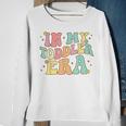 Groovy In My Toddler Era Sweatshirt Gifts for Old Women