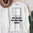 Hier Könnte Ihre Werbung Stand Hier Könnte Ihre Werbung Stand Text Sweatshirt Geschenke für alte Frauen