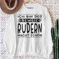 Ich Bin Der Beweis Rudern Macht Schön Ruderin Sweatshirt Geschenke für alte Frauen