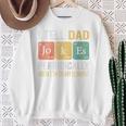 Ich Erzähle Papa Regelmäßig Witze Aber Nur Wenn Ich Mein Raglan Sweatshirt Geschenke für alte Frauen