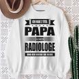 Ich Habe Zwei Titel Papa Und Radiologist Ich Habe Zwei Tit Sweatshirt Geschenke für alte Frauen