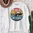 I'm Not Old I'm Classic Car Geburtstag Papa Opa Herren Damen Raglan Sweatshirt Geschenke für alte Frauen