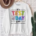 Its Test Day Y'all Don't Stress Do Your Best Testing Teacher Sweatshirt Gifts for Old Women