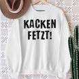 Kacken Kacken Fetzt Sweatshirt Geschenke für alte Frauen