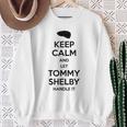 Keep Calm And Let Tommy Shelby Handle It Black Print Sweatshirt Gifts for Old Women