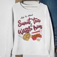 Life Is About Sweet Tea And Waffle Fries Sweatshirt Gifts for Old Women