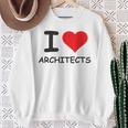 I Love Architects Best Architect Ever Sweatshirt Gifts for Old Women