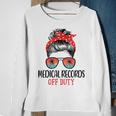 Messy Bun Medical Records Off Duty Sunglasses Beach Sunset Sweatshirt Gifts for Old Women