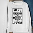 Do Not Panic Organize Don't Panic Sweatshirt Gifts for Old Women