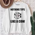 Nothing Tips Like Cow Sweatshirt Gifts for Old Women