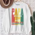 Papa Kühler Retro Opa Herrenatertag Geschenk-Idee Sweatshirt Geschenke für alte Frauen