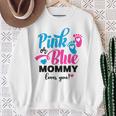 Pink Or Blue Mommy Loves You Gender Reveal Baby Announcement Sweatshirt Gifts for Old Women