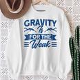 Pole Vaulting Gravity Is For Weak Pole Vault Sweatshirt Gifts for Old Women