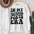 In My Tortured Era In My Poet Era Sweatshirt Gifts for Old Women