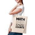 Math The Only Subject That Counts Black Version Tote Bag