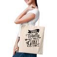 Strong Woman You Totally Got This Girl Tote Bag