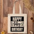 50Th Birthday Gift Happy Fifty Birthday Awesome Idea Tote Bag