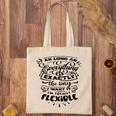 As Long As Everything Is Exactly The Way I Want It Im Totally Flexible Sarcastic Funny Quote Black Color Tote Bag