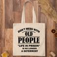 Dont Mess With Old People Funny Saying Prison Vintage Gift Tote Bag