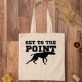 Funny Pointer Dog Quote And Vizsla Puppy Owner Gift Raglan Baseball Tote Bag