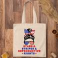 Messy Bun Stars Stripes & Reproductive Rights 4Th Of July Tote Bag