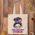 Pro Choice Mind Your Own Uterus Feminist Womens Rights Tote Bag