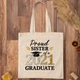 Proud Sister Of A 2021 Graduate Senior Graduation Grad Tote Bag